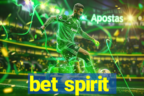 bet spirit